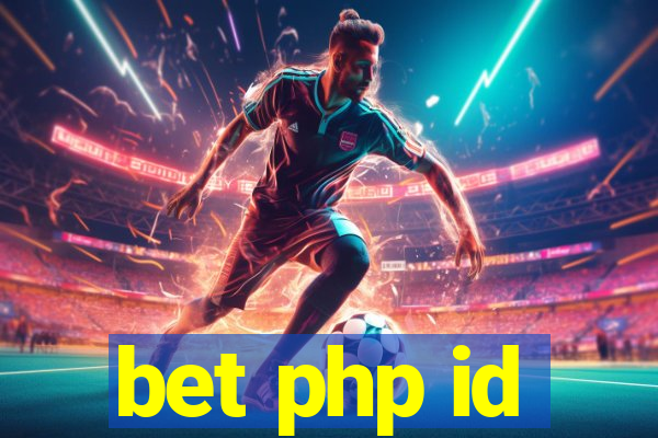 bet php id